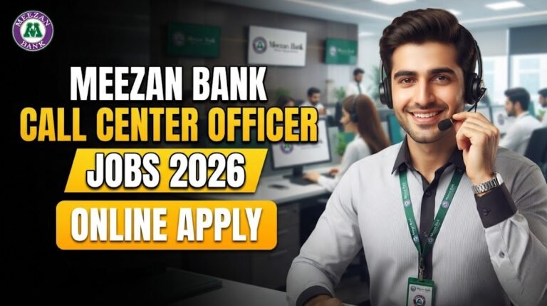 Meezan Bank Call Center Officer Jobs 2026 Online Apply