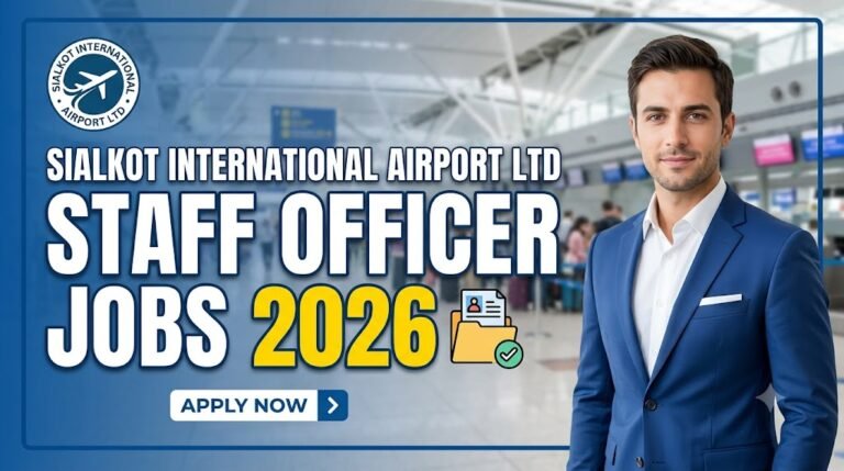 Sialkot International Airport Ltd Staff Officer Jobs 2026